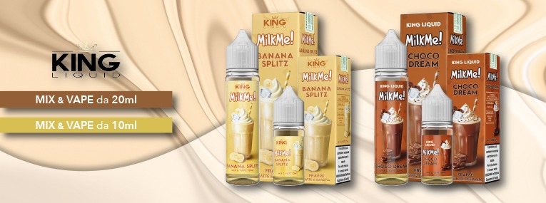 New Milk Me! Mix e Vape 10ml e 20ml King Liquid